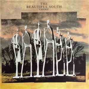 The Beautiful South - Choke