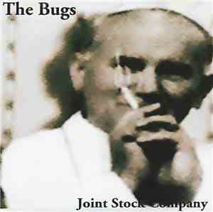 The Bugs  - Joint Stock Company