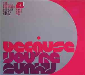 The Rustler - Because You're Funky