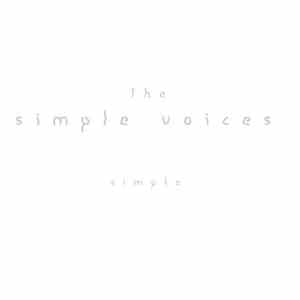 The Simple Voices - Simple