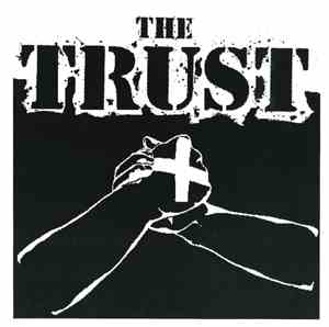 The Trust - The Trust