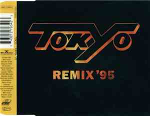 Tokyo  - Tokyo (Remix '95)
