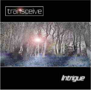 Transceive - Intrigue