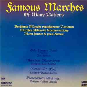 Various - Famous Marches Of Many Nations