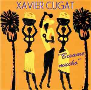 Xavier Cugat - 
