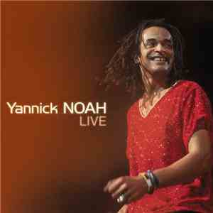 Yannick Noah - Live