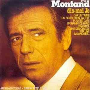 Yves Montand - Dis-Moi Jo