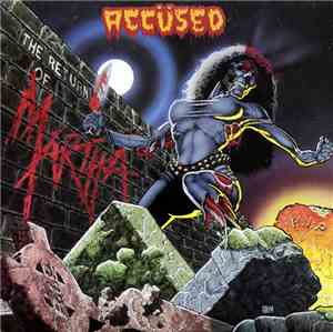 Accüsed - The Return Of Martha Splatterhead