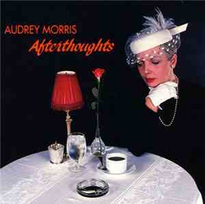 Audrey Morris - Afterthoughts
