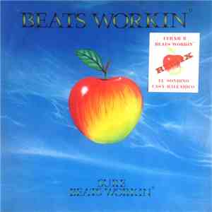 Beats Workin' - Sure Beats Workin'