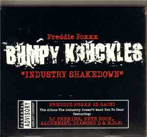 Bumpy Knuckles / Freddie Foxxx - R.N.S. / The Mastas / The ChanceSellor