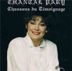 Chantal Pary - Chansons Du Temoignage