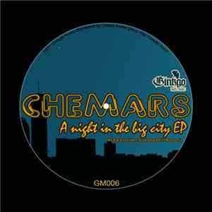 Chemars - A Night In The Big City EP