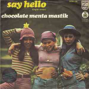 Chocolate Menta Mastik - Say Hello