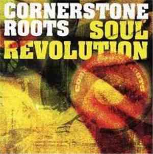 Cornerstone Roots - Soul Revolution