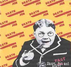 Death Job - Short, Fast And Angry