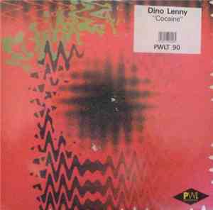 Dino Lenny - Cocaine