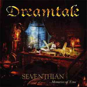 Dreamtale - Seventhian ...Memories Of Time