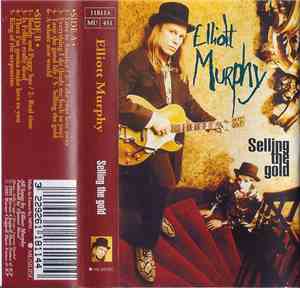 Elliott Murphy - Selling The Gold