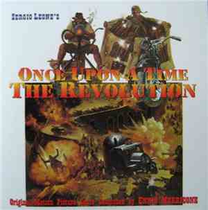 Ennio Morricone - Once Upon A Time The Revolution
