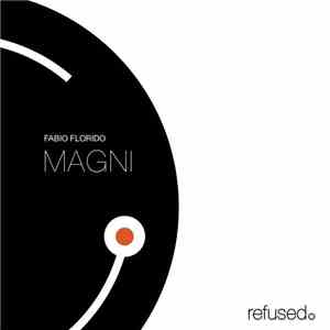 Fabio Florido - Magni