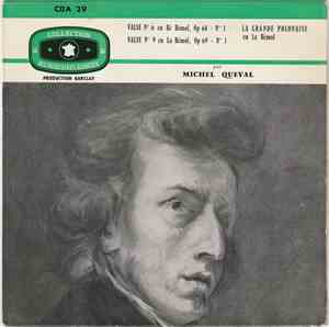 Frédéric Chopin, Michel Queval - Valse N° 6 En Ré Bémol, Op 64 - N° 1 / Valse N° 9 En La Bémol, Op 69 - N° 1 / La Grande Polonaise En La Bémol