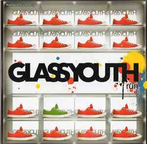 Glassyouth - Run