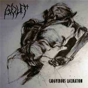 Gout  - Cadaverous Laceration