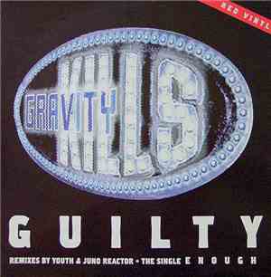 Gravity Kills - Guilty