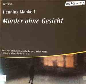 Henning Mankell - Mörder Ohne Gesicht