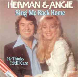 Herman & Angie - Sing Me Back Home