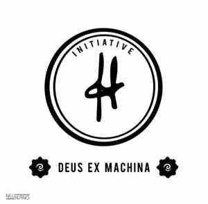 Initiative H - Deus Ex Machina