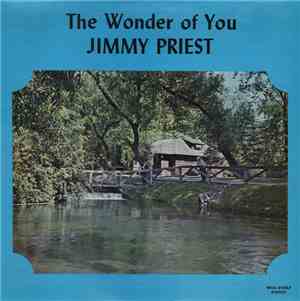 Jimmy Priest - The Wonder Of You