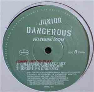 Junior Dangerous - Comin' Out To Play