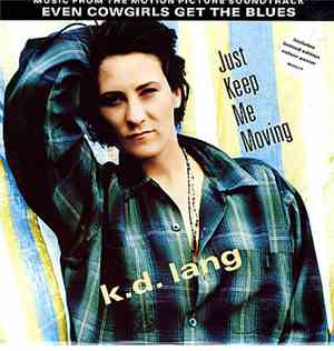 k.d. lang - Just Keep Me Moving