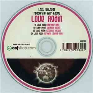 Lost Witness Featuring Tiff Lacey - Love Again