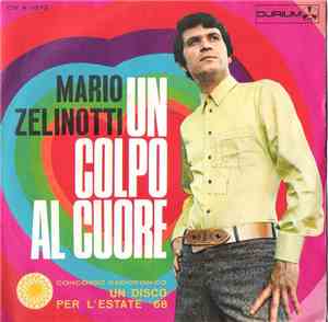 Mario Zelinotti - Un Colpo Al Cuore