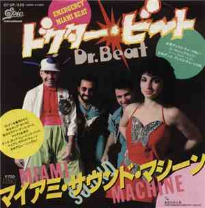 マイアミ・サウンド・マシーン = Miami Sound Machine - ドクター・ビート = Dr.Beat