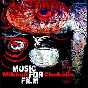 Mikhail Chekalin - Music For Film