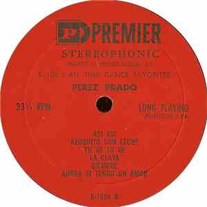 Perez Prado - Perez Prado - All Time Dance Favorites