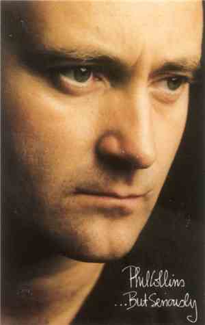 Phil Collins - . . . But Seriously