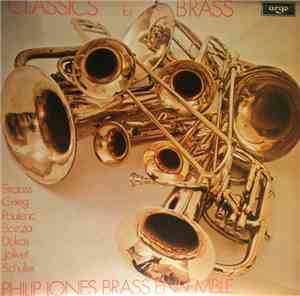 Philip Jones Brass Ensemble - Classics For Brass