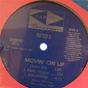Rated X - Movin' On Up / Swift Lift Vocalist