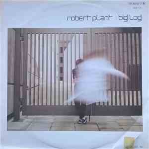 Robert Plant - Big Log