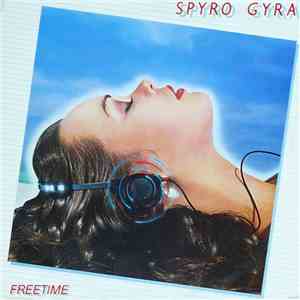 Spyro Gyra - Freetime