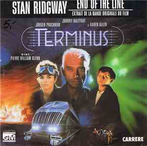 Stan Ridgway - End Of The Line