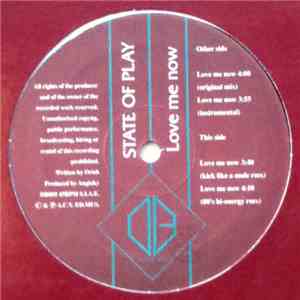 State Of Play  - Love Me Now