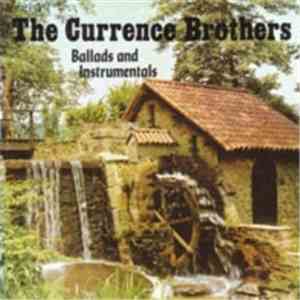 The Currence Brothers - Ballads And Instrumentals