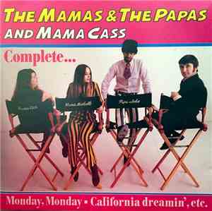 The Mamas & The Papas And Mama Cass - Complete...