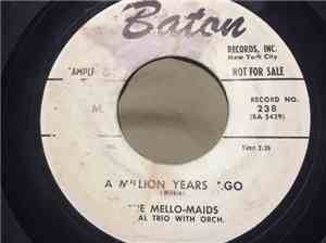 The Mello-Maids - I Remember Dear / A Million Years Ago